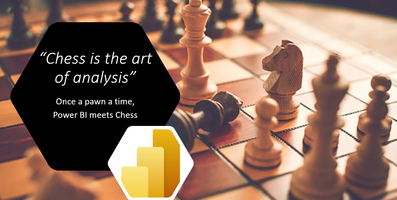 Once a pawn a time Power BI meets chess